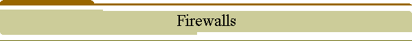 Firewalls