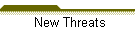 New Threats